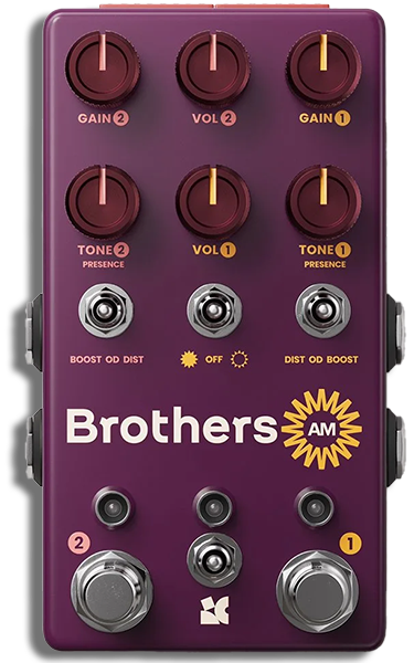 Chase Bliss Brothers AM