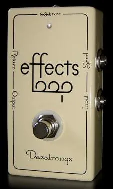 Dazatronyx Effects Loop