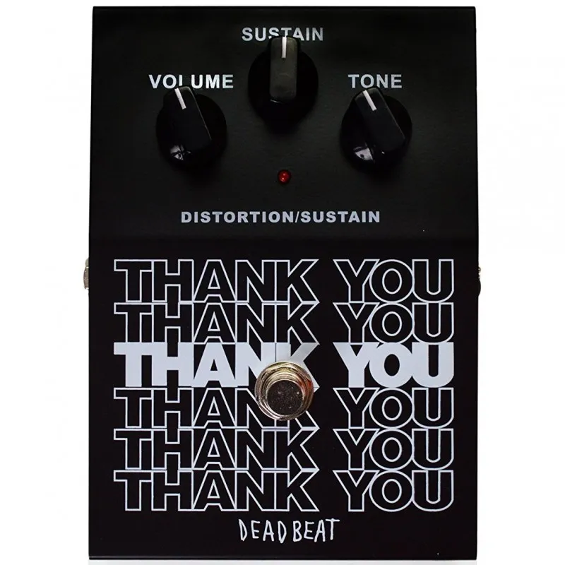 Deadbeat Sound Thank You - Distortion/Sustain