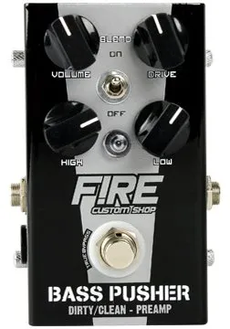 Fire Custom Bass Pusher - Dirty/Clean Preamp