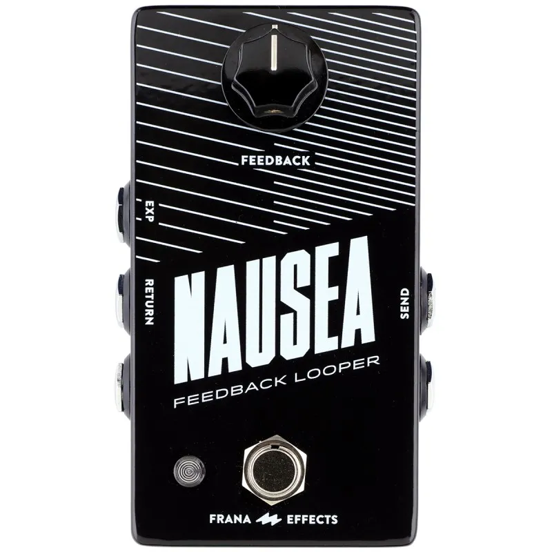 Frana Effects Nausea - Feedback Looper