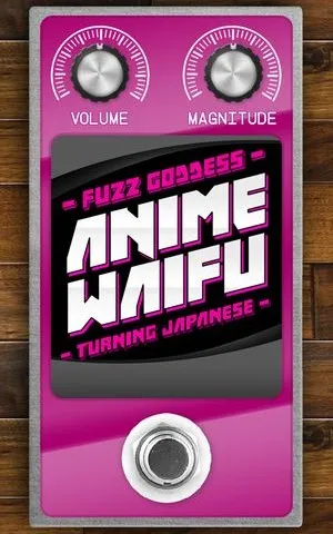 Fuzz Goddess Anime Waifu - Powerful Clean Boost