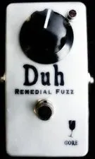 Gore Pedals Duh - Remedial Fuzz
