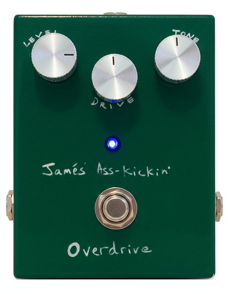 Jamés Pedals Ass Kickin' Overdrive