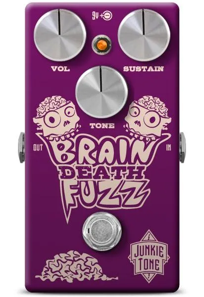 Junkie Tone Brain Death Fuzz