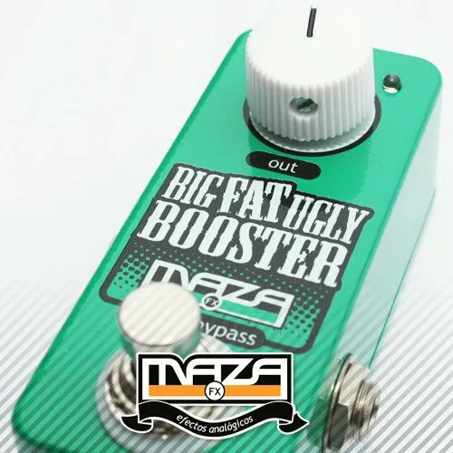 Maza FX Big Fat Ugly Booster