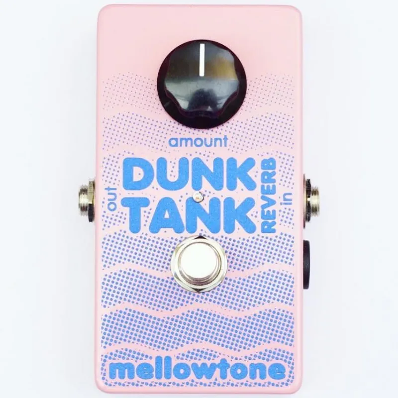 Mellowtone Dunk Tank - Reverb