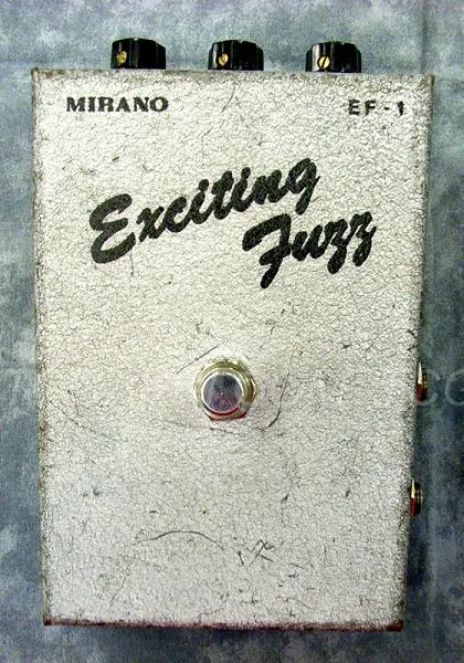 Mirano EF-1 Exciting Fuzz