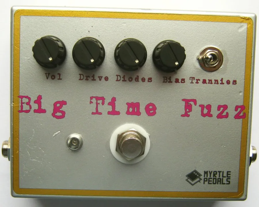 Myrtle Pedals Big Time Fuzz