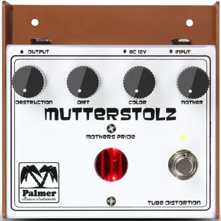 Palmer Mutterstolz (Mothers Pride) - Tube Distortion