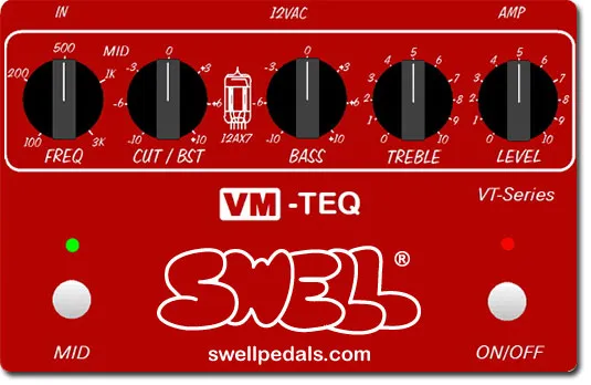 Swell Pedals VM-TEQ - Vari Mid Tube EQualizer