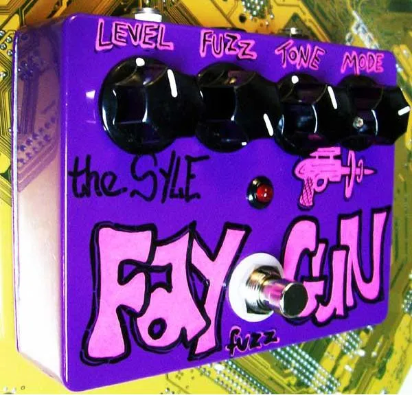 The Syle Fay-Gun Fuzz