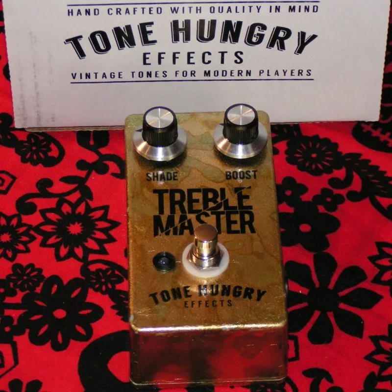 Tone Hungry Effects Treble Master
