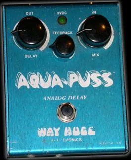 Way Huge Aqua-Puss Analog Delay